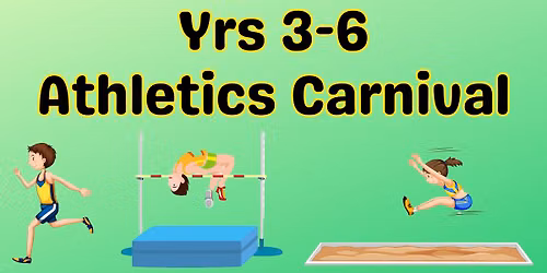Years 3-6 Athletics Carnival