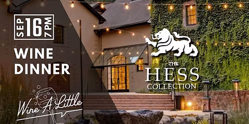 Hess Collection Wine Dinner