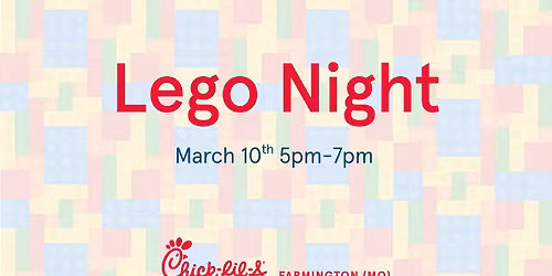 Lego Night at Chick-fil-A Farmington