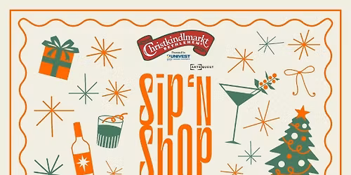 Christkindlmarkt  Sip 'n Shop 