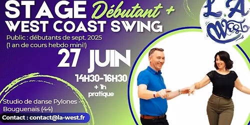 Stage WCS \u00ab D\u00e9butant+ \u00bb Samedi 27\/6 \u00e0 14h30 (3h)