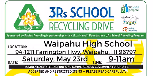 3Rs School Recycling Drive - Waipahu High School