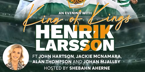 An Evening With Henrik Larsson