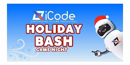\ud83c\udf84 Holiday Bash: Game Night at iCode Cypress! \ud83c\udfae