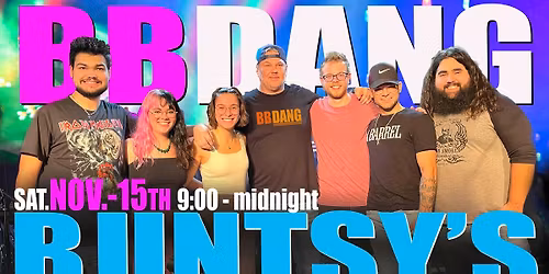 BB DANG @ Buntsy's Band Stand