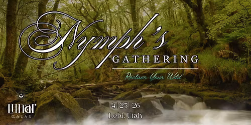 Nymph's Gathering: Reclaim Your Wild