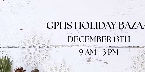 GPHS Holiday Bazaar