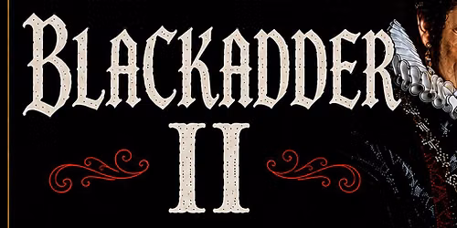 Blackadder II