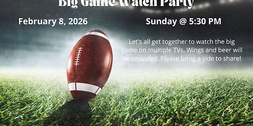 Big Game Watch Party