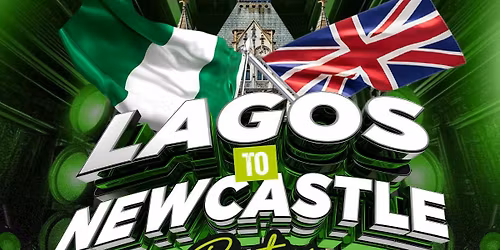 LAGOS TO NEWCASTLE 