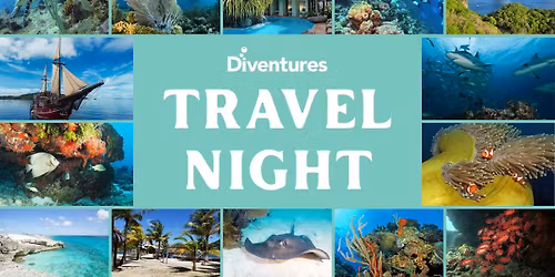 Diventures Travel Night