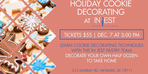 Holiday Cookie Decorating with Chef Austin Markland and Chef Robbie Jester at In Jest