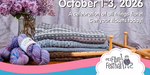 2026 PEI Fibre Festival