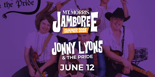 Mt. Morris Jamboree Featuring Jonny Lyons and the Pride