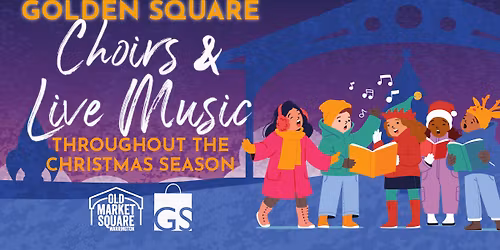 Christmas Choirs at Golden Square