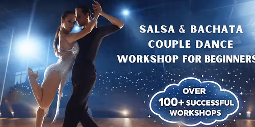 Salsa.Bachata couple Dance Workshop for Beginners