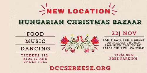 !!!NEW LOCATION!!! Hungarian Christmas Bazaar 2025