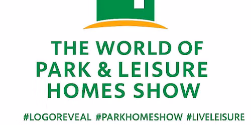 The World of Park & Leisure Homes Show