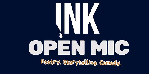 INK Open Mic