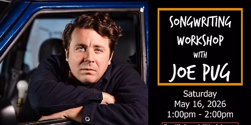 Songwriting Workshop with Joe Pug