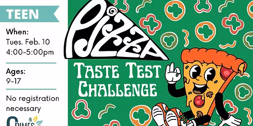 Teen Tuesday: Pizza Taste Test Challenge