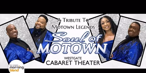 Soul of Motown - Las Vegas
