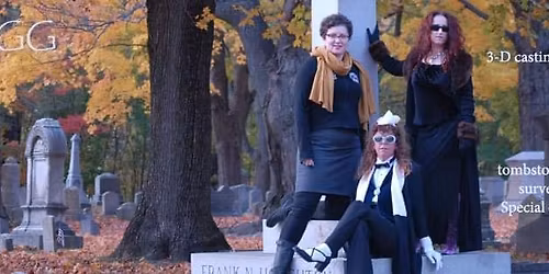 A Walk of Lowell Cemetery with The Gravestone Girls
