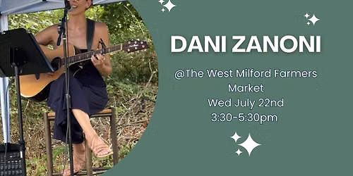 Dani Zanoni @ West Milford Farmers Market