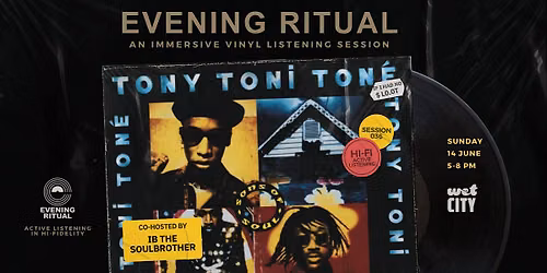 Tony! Toni! Ton\u00e9! - Evening Ritual - Vinyl Listening Session