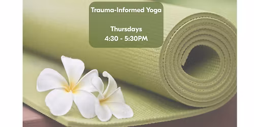 Trauma-Informed Yoga