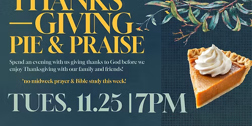 Pie & Praise Night
