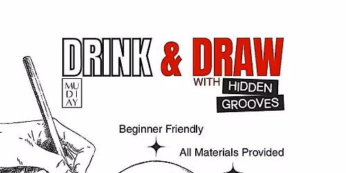 Drink & Draw- Shoreditch @ Hidden Grooves