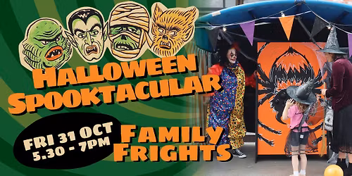 Halloween Spooktacular: Family Frights (family)