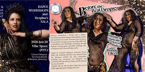Dance Workshop with Donna Eileen Manalo followed by Despina's Sala (intimate hafla)