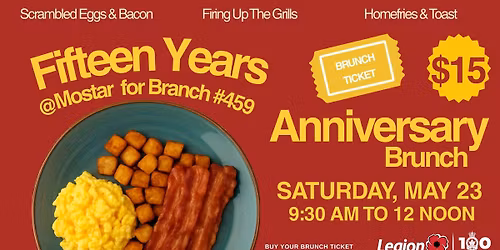 Legion Branch 15 Year Anniversary Brunch