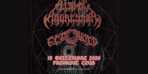 ANCIENT UNREALITY TOUR: Atomic Aggressor, Ectovoid | Freakout Club