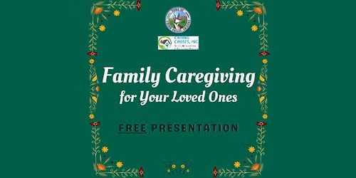 Family Caregiving for Your Loved Ones