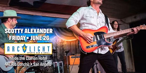 Scotty Alexander LIVE at the Arc Light