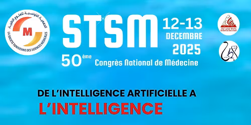 Le 50e\u0300me Congre\u0300s National de Me\u0301decine "STSM 2025"