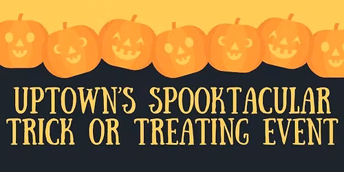 Uptown Trick or Treating