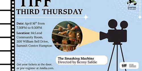 Tiff Third Thursday - The Smashing Machine