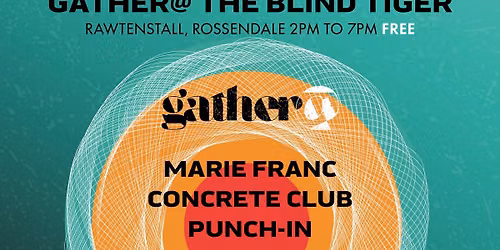 Marie Franc | Concrete Club | Punch-In | Tuareg | Dead Tenant Gather@ Blind Tiger, Rawtenstall(FREE)