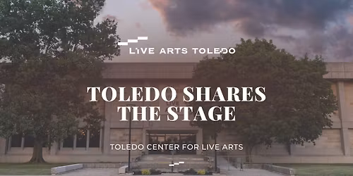 Toledo Shares the Stage 