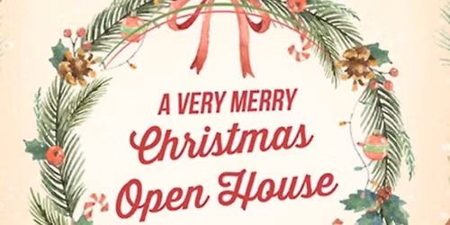Very Merry Christmas Open House 
