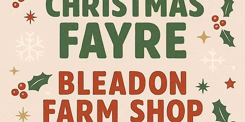 Bleadon Farm Shop Christmas Fayre