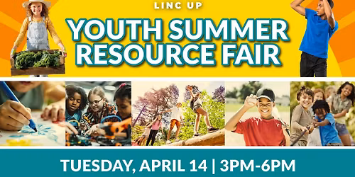 Youth Summer Resource Fair @ LINC UP
