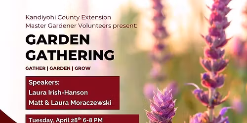 Garden Gathering with Kandiyohi County Master Gardener Volunteer Program