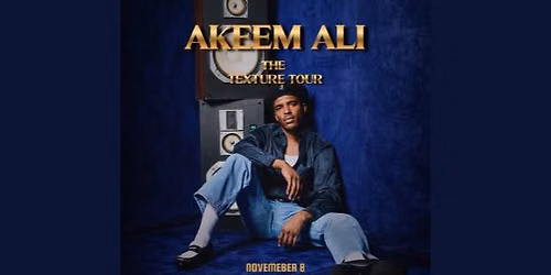 AKEEM ALI THE TEXTURE TOUR