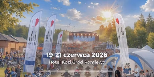XXIV MI\u0118DZYNARODOWY ZLOT BMW KLUB MOTOCYKLE POLSKA  Hotel Kozi Gr\u00f3d \u2013 Pomlewo, Kaszuby  