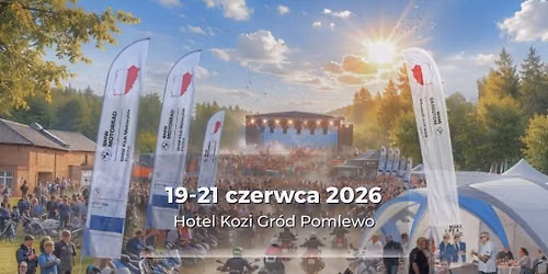 XXIV MI\u0118DZYNARODOWY ZLOT BMW KLUB MOTOCYKLE POLSKA Hotel Kozi Gr\u00f3d \u2013 Pomlewo, Kaszuby